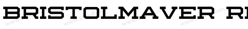 Bristolmaver Regular字体转换 Bristolmaver Regular字体转换